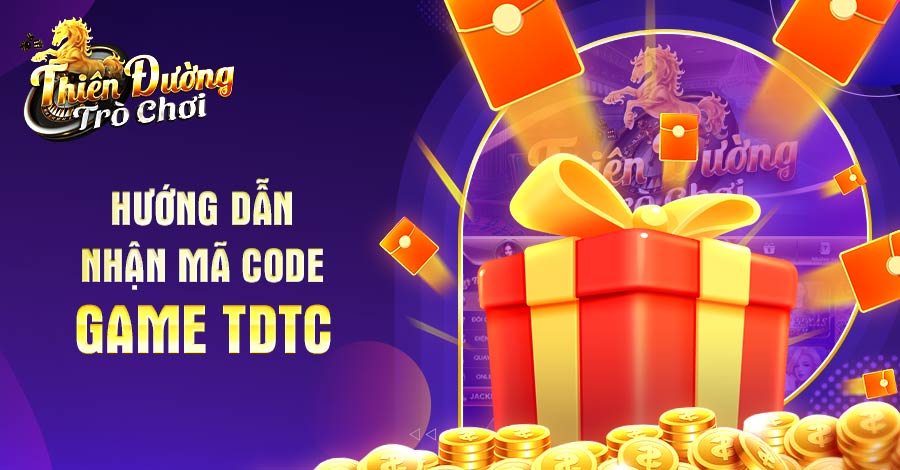 Cách nhận mã code game TDTC