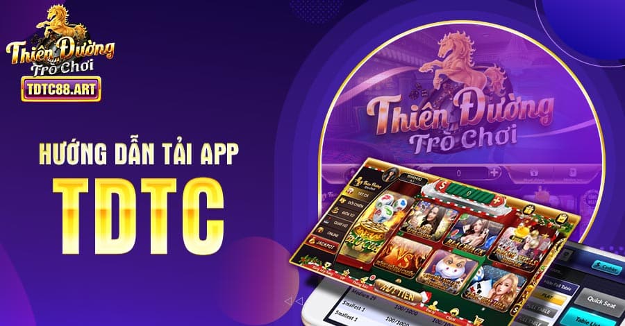 Hướng dẫn tải app TDTC