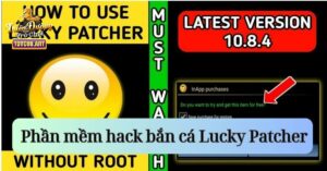 Phần mềm hack game Lucky Patcher